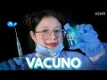 ASMR en ESPAÑOL💉 Poniéndote LA VACUNA del COVID-19🩹 Vivalen Asmr