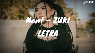 Mont - ZuKi (LETRA)