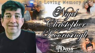 THE CREMATION SERVICE OF Nigel Christopher Koorasingh