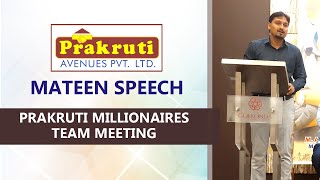 Prakruti Avenues, Hyderabad | Mateen Speech | Prakruti Millionaires Team Meeting