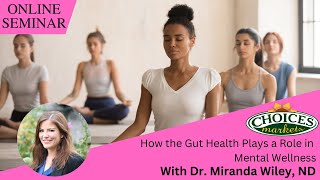 How the Gut Health Plays a Role in Mental Wellness