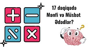 Mənfi və Müsbət ədədlər 17 dəqiqədə #mathematics