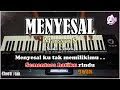 MENYESAL - Mansyur S - Karaoke Dangdut Korg Pa3x (Nada Cewek) Chord Lirik