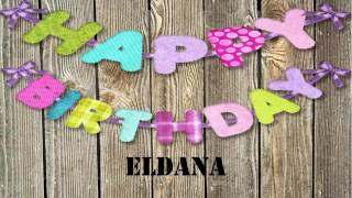 Eldana   Wishes \u0026 Mensajes