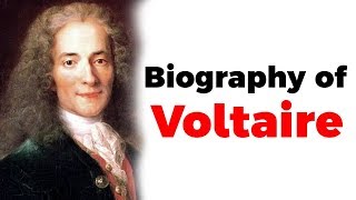 Biography of Voltaire, French philosopher famous for Freedom of Speech and Freedom of Religion
