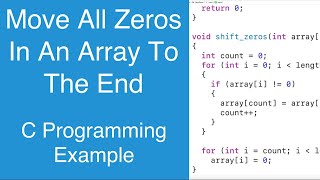 Move All Zeros In An Array To The End | C Programming Example