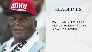 PDP PCC dismisses fraud allegations against Atiku, says accuser was not an aide and more