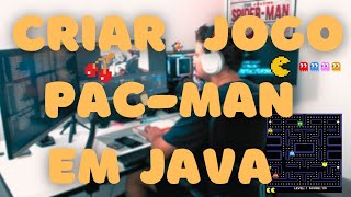 🎮 Criando um Jogo do Pac-Man em Java com JFrame! 🕹️