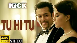 Tu Hi Tu FULL VIDEO Song | Kick | Neeti Mohan | Salman Khan | Jacqueline Fernandez