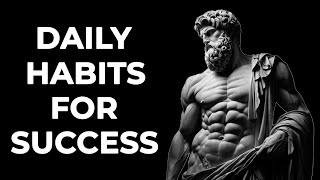 12 Stoic Daily Habits For Success, Wellbeing & Personal Development | Stoicisim