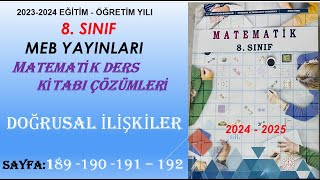 8.SINIF MEB MATEMATİK DERS KİTABI, DOĞRUSAL İLİŞKİLER , SF: 189 - 190 - 191 - 192