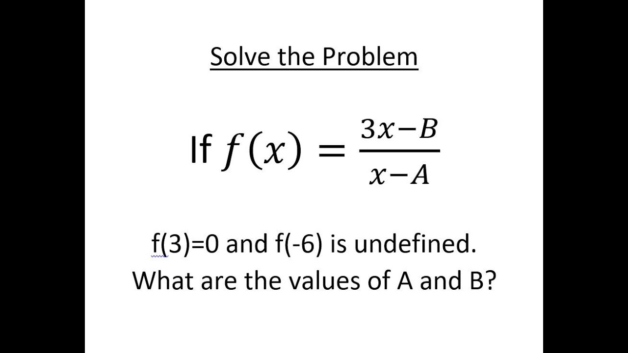 Solve The Problem What Are The Values Of A And B? - YouTube