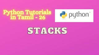 Stacks in Python | Python programming in Tamil