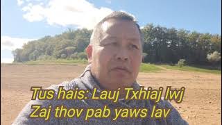 kwv txhiaj lwj lauj zaj tshoob yaws lav3/11/2024