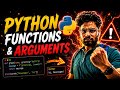 Python Functions & Arguments 🔥 | Complete One Shot 🤯 Don’t Skip ❌