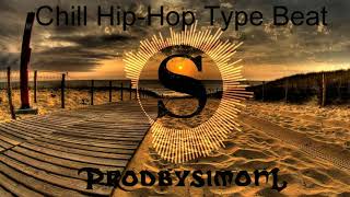 Chill Lo-fi Hip-Hop Type Beat | Lofi Hip Hop Chillhop Music | PRODBYSIMONL