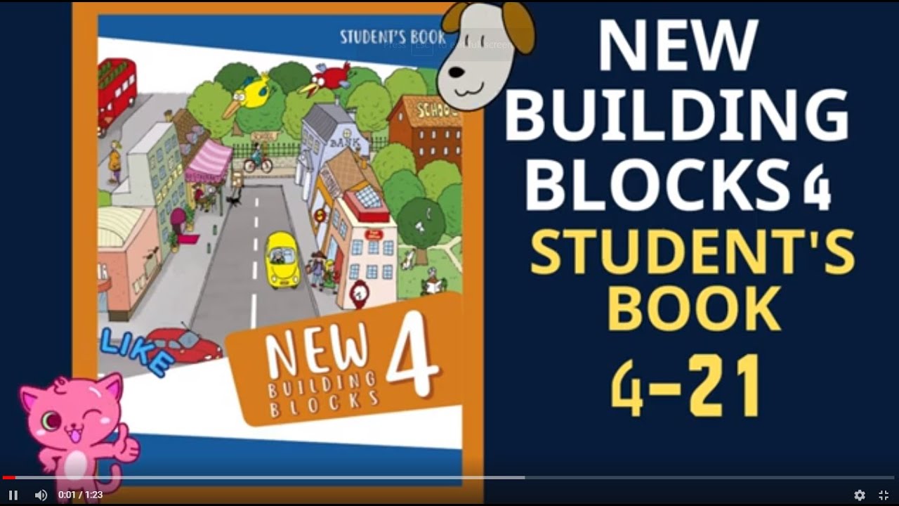 New Building Blocks 4 Student's Book 4-21 - YouTube