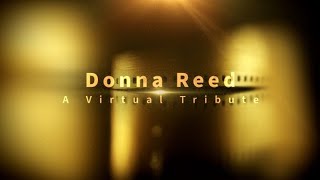 Donna Reed: A Virtual Tribute