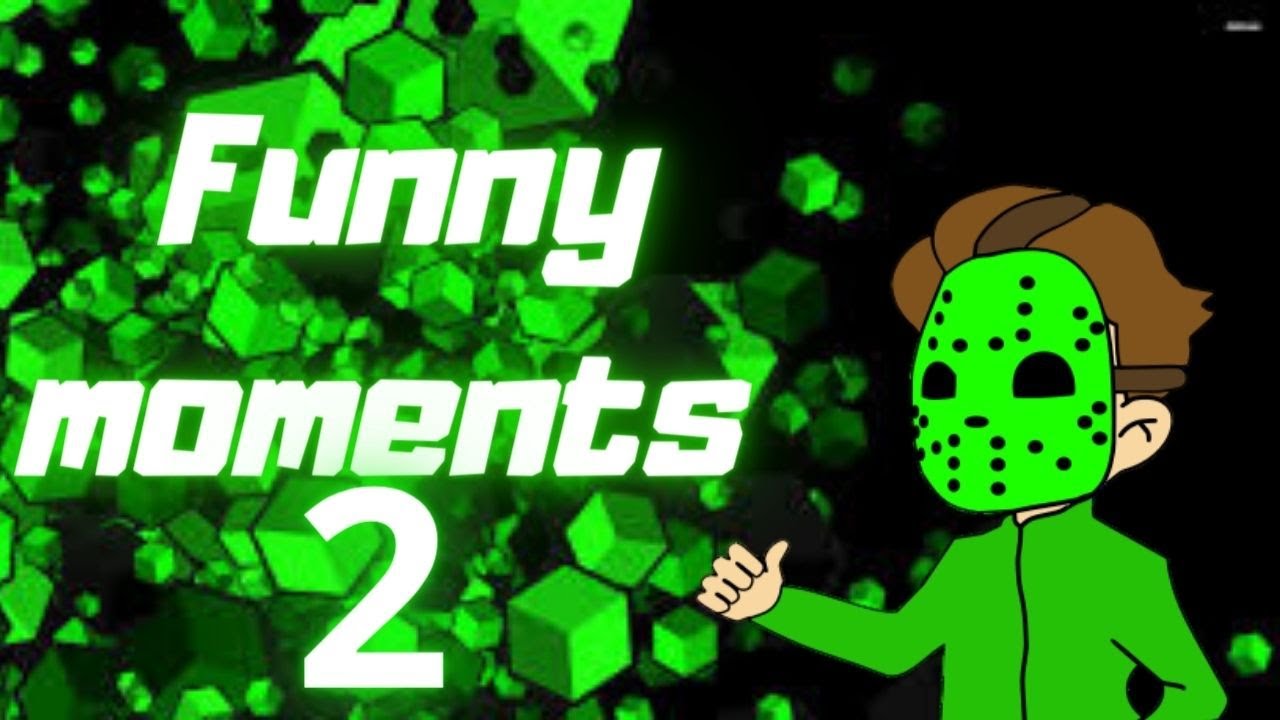 Funny Moments Pt2 Youtube