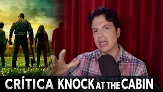 Crítica KNOCK AT THE CABIN - Reseña de la Película Llaman a la Puerta sin Spoilers