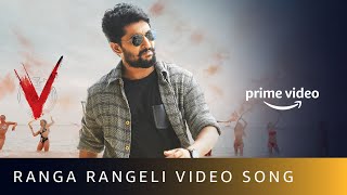 Ranga Rangeli Video Song | V | Amit Trivedi | Nani, Sudheer Babu | Amazon Prime Video