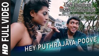 Hey Puthrajaya Poove Full Video Song || \