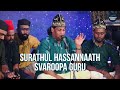 SURATHUL HASSANNAATH SVAROOPA GURU | LIVE PROGRAM | Asif Kappad Afsal Bilal And Team#asifkappad