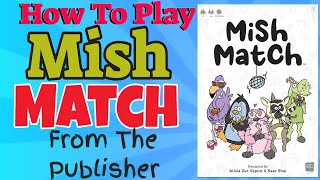 How to Play Mish Match