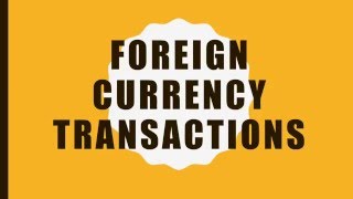 Foreign Currency Transactions——外币的收付和远期外汇合约的对冲