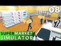 Supermarket Simulator - Ep. 8 - 2 NEW Licenses & Not Enough Money