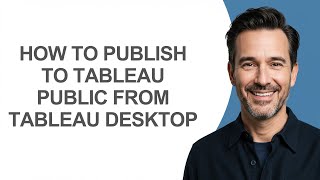 How to Publish to Tableau Public From Tableau Desktop - KevinHowTo