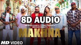 MAKHNA (8D MUSIC): Yo Yo Honey Singh | Neha Kakkar, Singhsta | Bhushan Kumar | T-series
