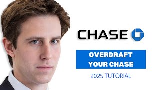 How to Overdraft Your Chase Bank Account (2025 Guide)