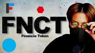 【FNCT】注目のフィナンシェ、$FNCT徹底解説！！