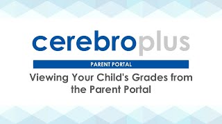 Parent Portal | Viewing Your Child's Grades from the Parent Portal