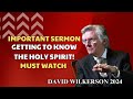 David Wilkerson - IMPORTANT SERMON: 