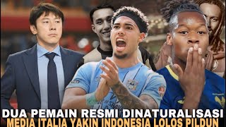 LUPAKAN MILIANO JONATHAN! DUA PEMAIN GRADE A INI SIAP 100% UNTUK DINATURALISASI•MEDIA ITALIA KAGUM!