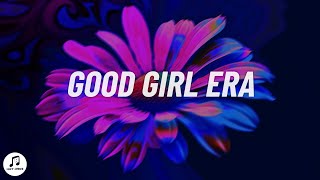 UPSAHL - GOOD GIRL ERA (SIDE A) Lyrics