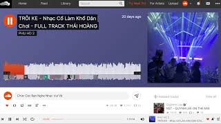 FULL TRACK THÁI HOÀNG | NONSTOP SOUNDCLOUD 2024 | NHẠC CỔ ĐÁNH ĐỔ DÂN CHƠI - PHU HD