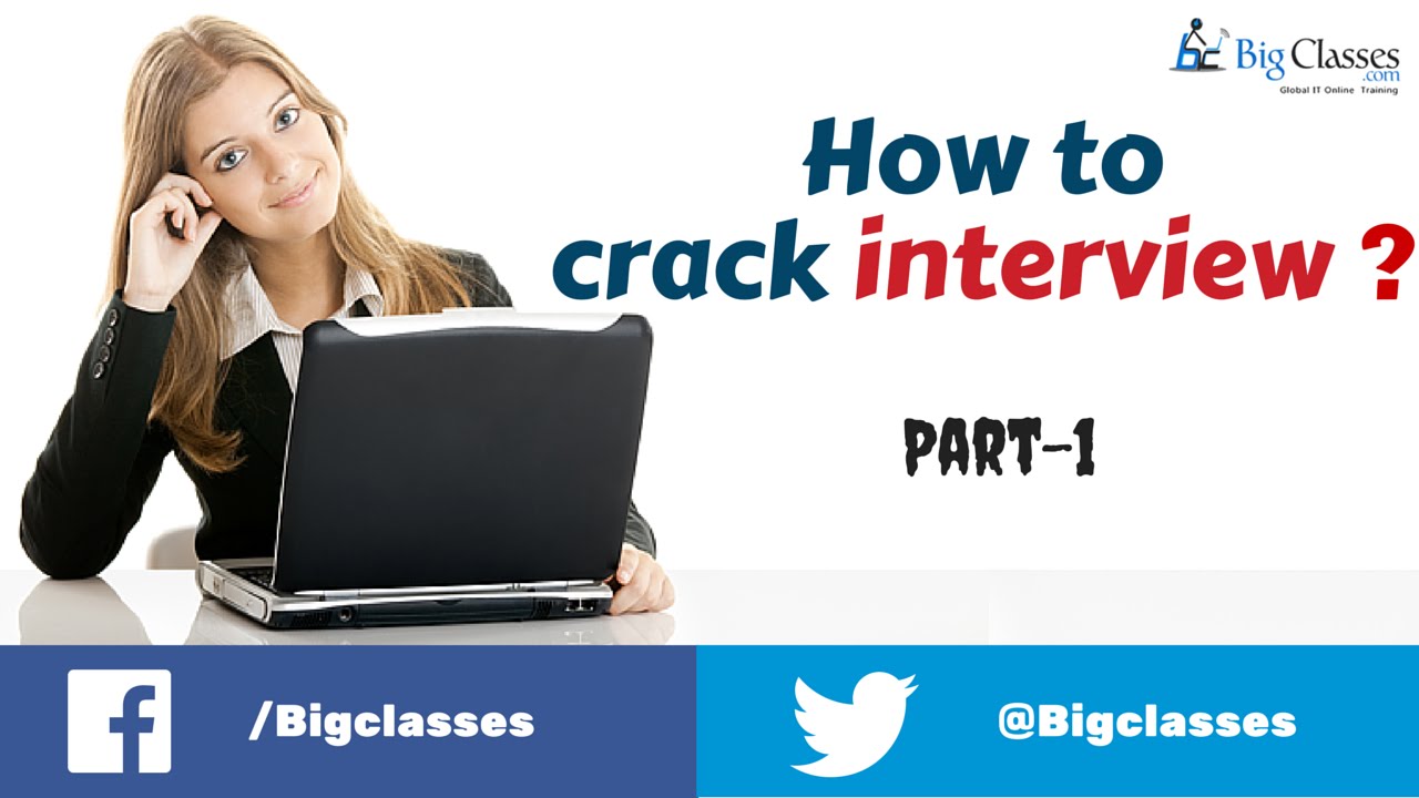 The Best Things To Know, How To Crack Interview? - Part 1 - YouTube