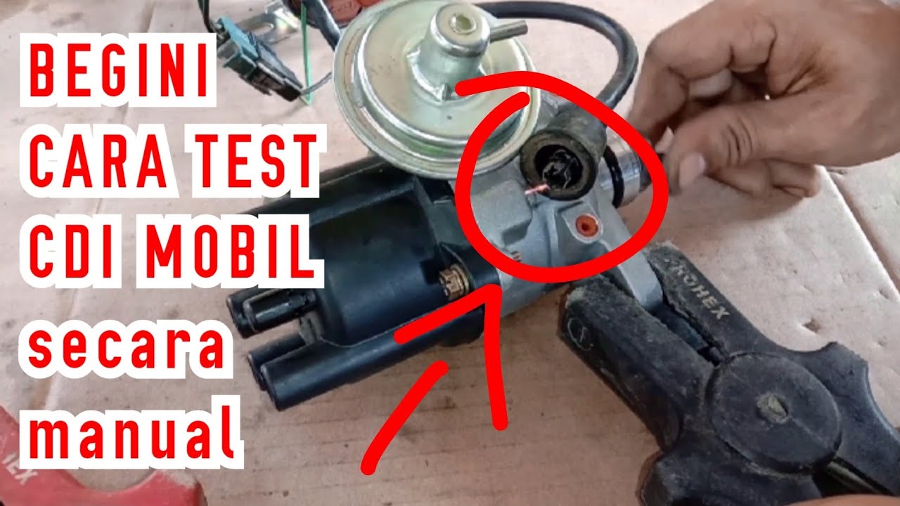 Cara Test Cdi Pengapian Mobil Youtube