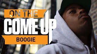 On The Come Up: Boogie Talks \