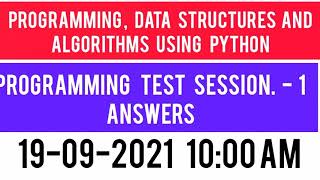 Programming, Data Structures And Algorithms Using Python Online Programming Test, Sessions 1 Answers