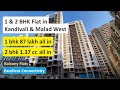 1 bhk & 2 bhk flats in Kandivali & Malad West I 2 bhk with Balcony I Flat under 1.50 cr.