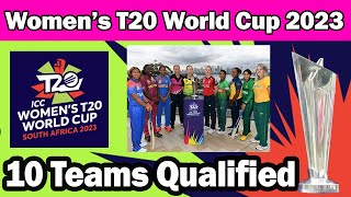 🏆ICC Women's T20 World Cup 2023 ✅ All Qualified Teams⭐ Bangladesh and Ireland have qualified