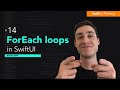 How to use ForEach loops in SwiftUI | Bootcamp #14