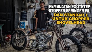 PART5‼️PEMBUATAN CHOPPER SHOVELHEAD ‼️buat standar 1 stopper springer wl dan footstep ‼️