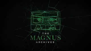 THE MAGNUS ARCHIVES #187 - Checking Out