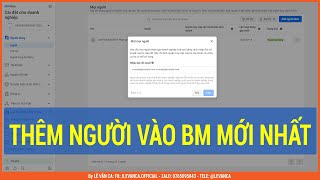 Cách thêm người vào BM mới nhất | Lê Văn Ca