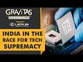 Gravitas: India's billion-dollar pitch to chip-makers